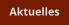 Aktuelles